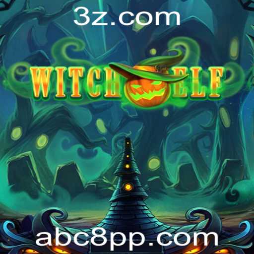 WitchElf: Descubra o Fascinante Mundo do Jogo Baseado em 'abc8.plus'